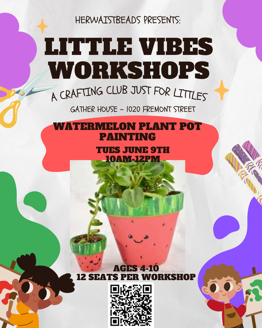 Little Vibes Workshops - Watermelon Plant Pot Painting